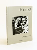 En un mot [ Livre dédicacé par l'auteur ]