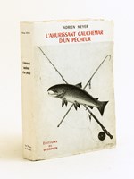 L'ahurissant cauchemar d'un pêcheur [ Livre dédicacé par l'auteur ]