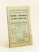 Association Internationale des Amis de Pierre Loti. Nouvelle Série (Du n° 1 de mars 1950 au n° 8 de décembre 1951 : Complet)