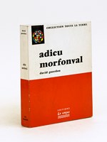 Adieu Morfonval [ Livre dédicacé par l'auteur ]