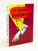 La dernière esclave