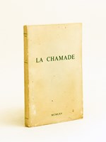 La Chamade [ Edition originale ]