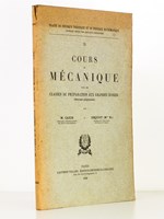 Cours de mécanique : Pour les classes de préparation aux grandes écoles (Nouveaux programmes) [ Exemplaire dédicacé par les deux auteurs ]