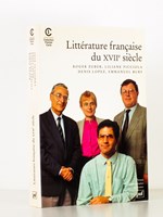 Littérature française du XVIIe siècle [ exemplaire dédicacé par l'un des auteurs ]