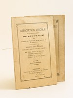 Association viticole de l'arrondissement de Libourne pour l'Etude du Phylloxera et des moyens de le combattre. Premier et Deuxième Fascicule