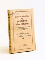 Dupré de Saint-Maur et le problème des corvées. Le conflit entre l'Intendant de Guyenne et le Parlement de Bordeaux (1776-1785)