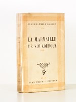 La Marmaille de Koukourouz ( exemplaire dédicacé par l'auteur )