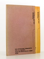 ( lot de 2 brochures Que Faire, coll. Documents ) Il Manifesto : thèses pour le communisme - rapport pour la conférence ouvrière de Milan ; des oppositions communistes aux C.I.C. ( Centres d'Initiative Communiste ) 1952-1971. Pour une