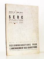 Recommendations pour l'aménagement des carrefours ( SERC - Service des études et recherches sur la circulation routière, note d'information N° 2 )