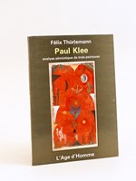 Paul Klee. Analyse sémiotique de trois peintures