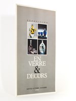 En Verre & Décors - Exposition, Saintes, Octobre-Novembre 1992 (Installations et présentations de carafes, flacons, bouteilles, objets - Abbaye-aux-Dames, Saintes, 10 oct.- 22 nov. 1992 )