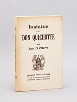 Fantaisie sur Don Quichotte [ Edition originale ]