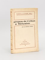 Propos de Criton à Mélusine, pour son éducation artistique.