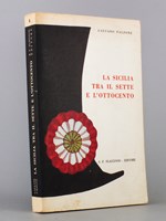La Sicilia tra il Sette e l'Ottocento. Vol. I: Le testimonianze