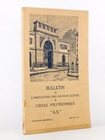 Bulletin de l'Association des Anciens élèves de l'école Polytechnique (A. X.) , N° 3 , Mai 1946 (numéro du Sesquicentenaire de l'école)