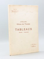 Catalogue de Tableaux, Etudes, Esquisses par Othon de Thoren, provenant de son atelier, et dont la vente aura lieu à Paris Hôtel Drouot, Salle n°6, le Samedi 26 avril 1913 à 2 heures