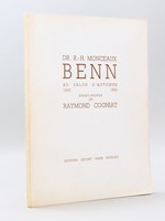 Benn au Salon d'Automne 1932 - 1962 [ Livre dédicacé par l'auteur - Avec un dessin original signé de Benn ]