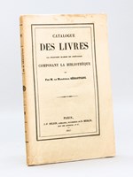 Catalogue des Livres la plupart rares et précieux composant la Bibliothèque de M. le Maréchal Sébastiani [ Edition originale ]