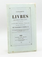 Catalogue des Livres composant la Bibliothèque de feu M. Chimot père, ancien libraire, dont la vente se fera le lundi 6 mai 1850, et jours suivants, à 6 heures du soir, en son domicile, rue Saint-Dominique-St-Germain, 23 [ Edition ori