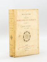 Bulletin de la Librairie Morgand et Fatout. Tome Premier N° 1 à 4562 [ Edition originale 1876-1878 ]