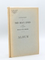 Catalogue de Très Beaux Livres des XVe au XIXe siècles provenant de la Bibliothèque de Monsieur Pierre Bidoire. Manuscrits - Incunables - Classiques - Livres Illustrés - Belles Reliures Anciennes et Modernes, quelques unes avec