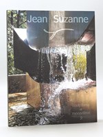 Jean Suzanne. Sculptures et Rencontres 2. 2000 / 2010 [ Livre dédicacé par l'auteur ]