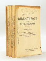 Bibliothèque de Feu M. Ch. Chadenat, ancien libraire (17 Parties - Complet) [ Edition originale ]