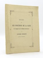 Etude sur les Fonctions de la Rate et ses Rapports avec les Maladies infectieuses [ Edition originale - Livre dédicacé par l'auteur ] Thèse présentée à la Faculté de médecine de Strasbourg et soutenu