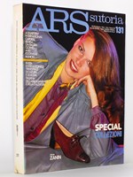 Ars Sutoria , rivista internazionale trimestrale di cultura e di moda italiana dell'Abbigliamento e della calzatura (Arsutoria Magazine) : Anno XXXIII , Numero 131 , Marzo 1980 - Special Collezioni - Calzatura Zanin