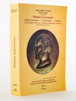 Poésies gasconnes : Desis Gascouns ; Gascounhe ; Inédits. Texte original Gascon... Traduction symétrique français ( Nouvelle éd. bilingue illustrée, à partir des livres des éd. 1885, 1893 et 1930, To