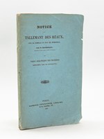 Notice sur Tallemant des Réaux, sur sa famille et sur ses mémoires. Et Table analytique des Matières, renfermée dans ses historiettes.