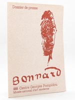 Dossier de Presse Bonnard. Centre Georges Pompidou Musée national d'art moderne