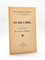 Catalogue des Livres Anciens, Romantiques, et Modernes composant la Bibliothèque de M. le Comte de Bresles [ Edition originale ] Théologie - Jurisprudence - Gastronomie - Jardinage - Economie domestique - Beaux-arts - Arts industriels - G&ea