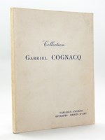 Collection Gabriel Cognacq. Tableaux anciens. Estampes. Objets d'art. Objets d'Art et de Bel Ameublement du XVIIIe siècle - Tableaux anciens. Dessins, Aquarelles, Gouaches, Pastels - Estampes du XVIIIe siècle. Objets de vitrine. Objets d'Art