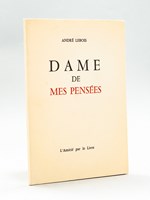 Dame de mes Pensées [ Livre dédicacé par l'auteur ]