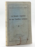 La Grande Angoisse de nos Familles Côtières [ Edition originale ]