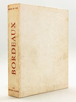 La Route du Vin de Bordeaux. [ Livre dédicacé par Georges Portmann ]