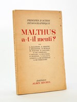 Malthus a-t-il menti ? [ exemplaire dédicacé par l'un des auteurs ]