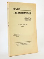 Revue de Numismatique - VIe Série , Tome XXV ( 25 ), Année 1983