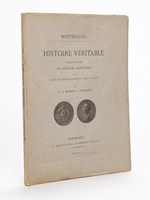 Histoire véritable publiée d'après un Nouveau manuscrit avec une Introduction et des Notes par L. de Bordes de Fortage