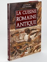 La Cuisine Romaine Antique