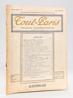 Tout-Paris. Magazine illustré mondain. Première année. N° 1 : 10 octobre 1913