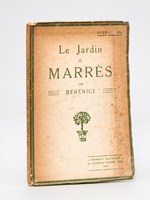 Le Jardin de Marrès, par Bérénice [ Livre dédicacé par l'auteur ]