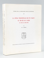 Etudes sur la Propagande Royale Egyptienne (2 Tomes) Tome I : La Stèle triomphale de Pi(Ankh)Y au Musée du Caire JE 48862 et 47086-47089 ; Tome II : Quatre Stèles Napatéennes au Musée du Caire JE 48863-48866