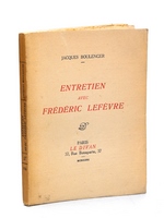 Entretien avec Frédéric Lefèvre [ Edition originale - Livre dédicacé par l'auteur ]