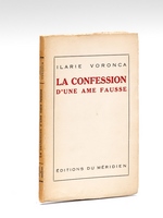 La Confession d'une âme fausse [ Edition originale ]