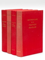 Dictionnaire de la Politique Française (4 Tomes)