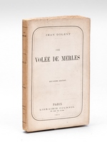 Une Volée de Merles [ Livre dédicacé par l'auteur ]