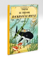 Le Trésor de Rackham Le Rouge. Les Aventures de Tintin.
