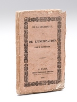 De la Légitimité et de l'Usurpation [ Edition originale ]